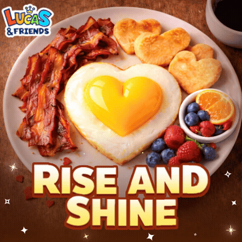 Rise & Shine gif with a plate of breakfast with a heart shaped egg