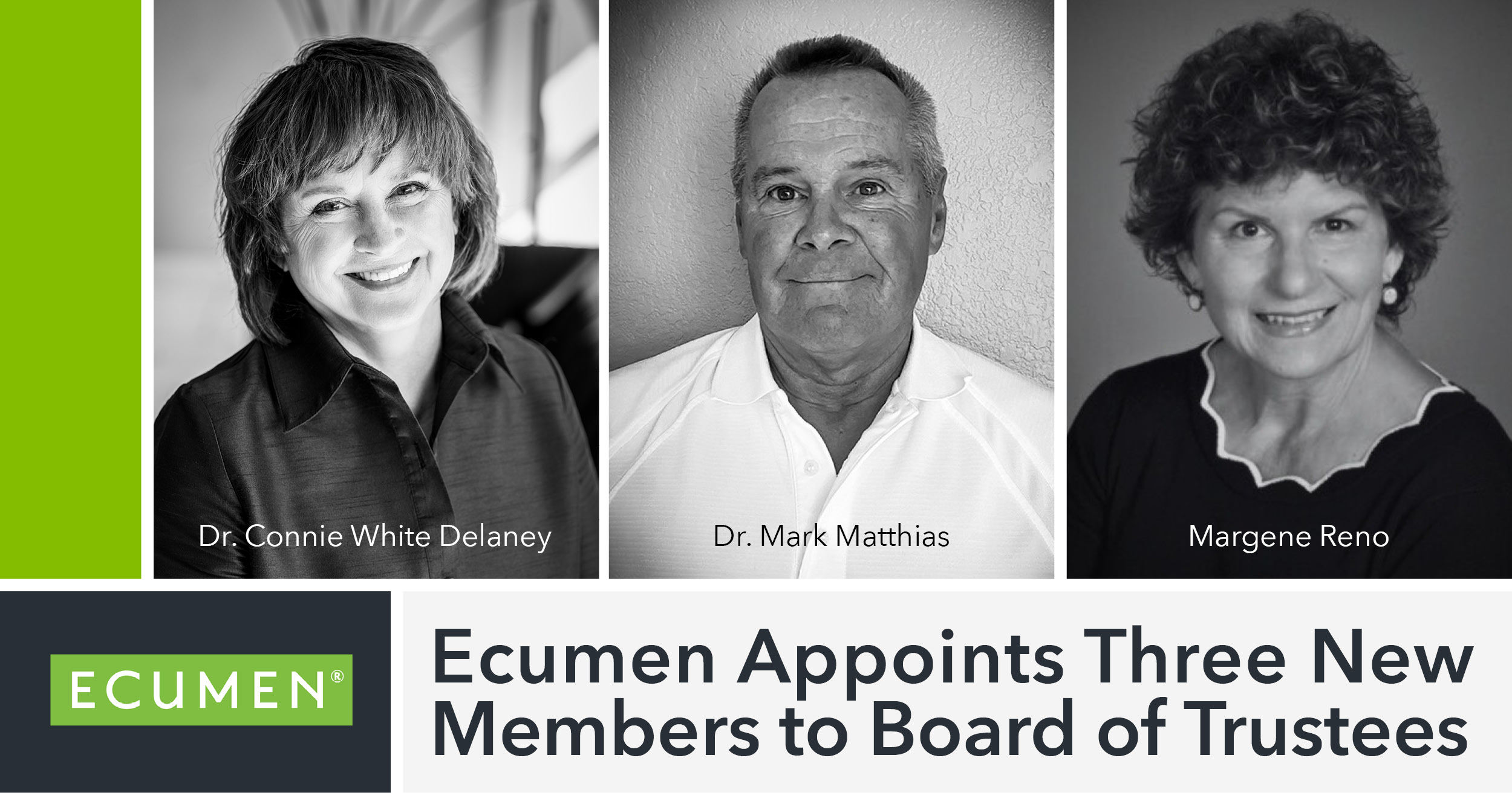 Ecumen Appoints Three New Members to Board of Trustees: Dr. Connie White Delaney, Dr. Mark Matthias, and Margene Reno